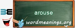 WordMeaning blackboard for arouse